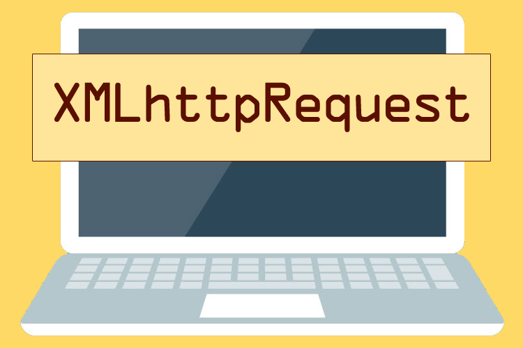 XMLhttpRequestオブジェクトの利用方法について